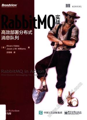 RabbitMQ实战  高效部署分布式消息队列_（美）维德拉，（美）威廉姆斯著_2015.10_310_13888679.pdf