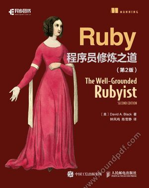 Ruby程序员修炼之道  第2版_（美）戴维 A. 布莱克（David A. Black_2016.10_444_14084993.pdf