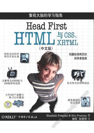 Head First HTML与CSS、XHTML 中文版_Elisabeth Freeman,Eric Freeman著;林旺,张晓坤译_2008.04_658_12019747.pdf