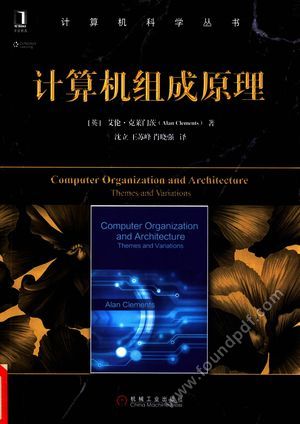 计算机组成原理_(英)艾伦·克莱门茨(Alan Clements_2017.03_346_14264131.pdf